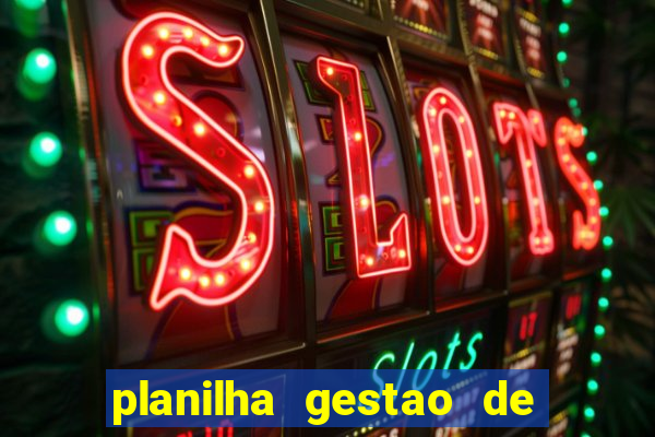 planilha gestao de banca gratis